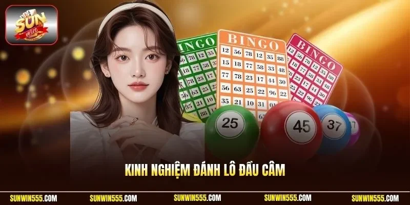 Kinh nghiệm đánh lô đầu câm