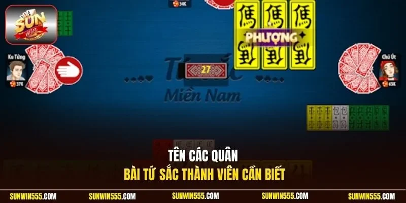 Tên các quân bài tứ sắc thành viên cần biết