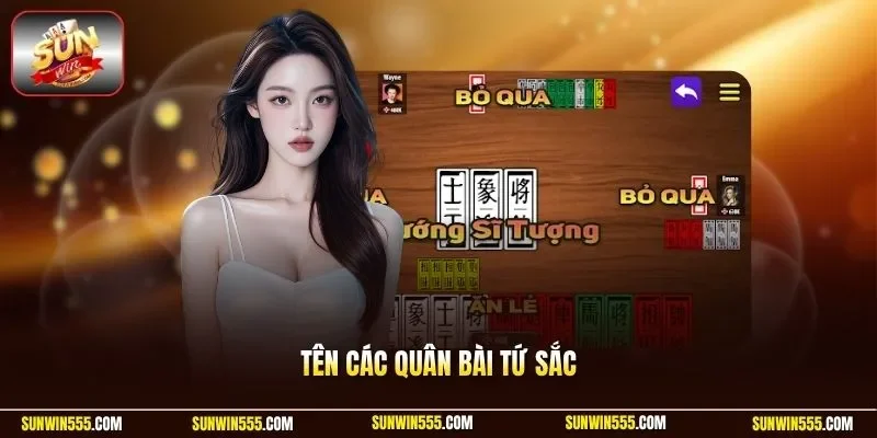 Tên các quân bài tứ sắc